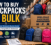 How to Buy Backpacks in Bulk for School and Donations